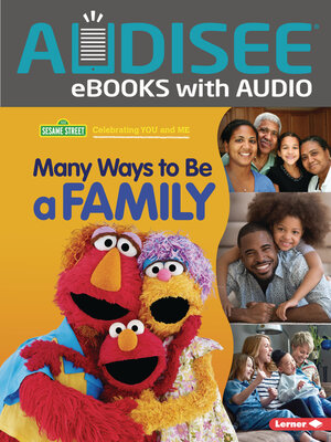 cover image of Many Ways to Be a Family